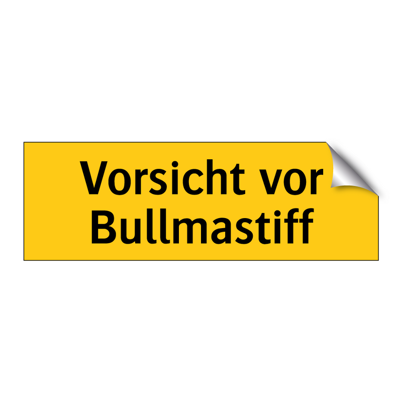 Vorsicht vor Bullmastiff