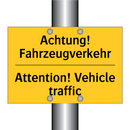 Achtung! Fahrzeugverkehr - Attention! Vehicle traffic