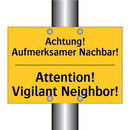 Achtung! Aufmerksamer Nachbar! - Attention! Vigilant Neighbor!
