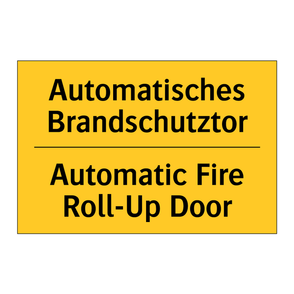 Automatisches Brandschutztor - Automatic Fire Roll-Up Door