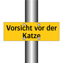 Vorsicht vor der Katze