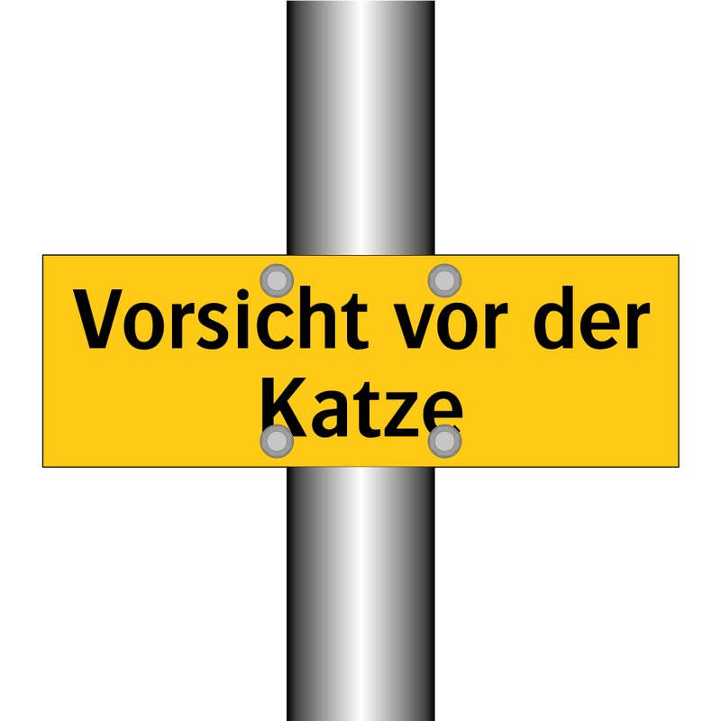 Vorsicht vor der Katze