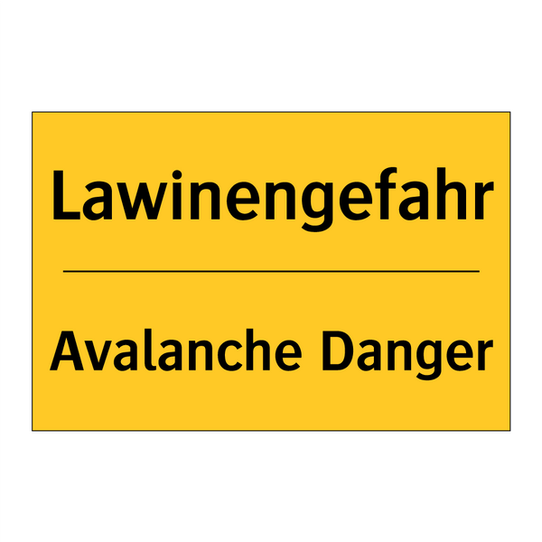 Lawinengefahr - Avalanche Danger