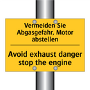 Vermeiden Sie Abgasgefahr, Motor /.../ - Avoid exhaust danger stop the /.../
