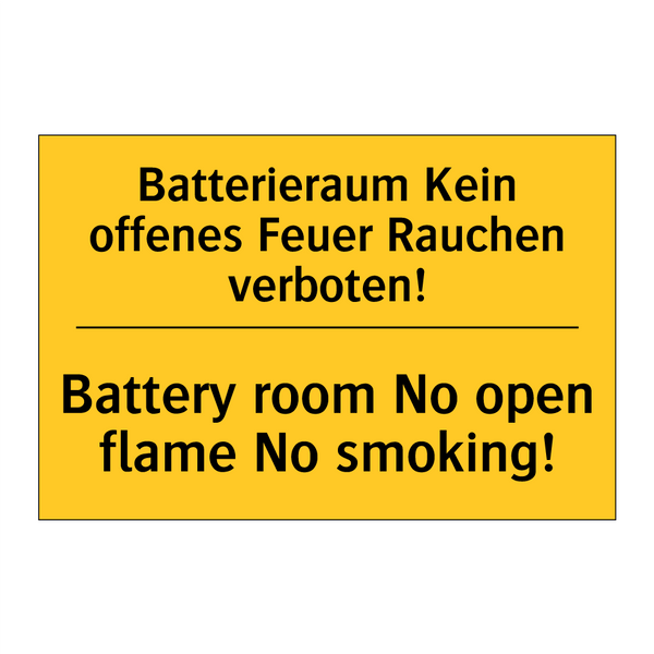 Batterieraum Kein offenes Feuer /.../ - Battery room No open flame No /.../