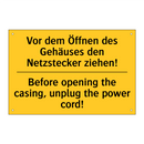 Vor dem Öffnen des Gehäuses den /.../ - Before opening the casing, unplug /.../