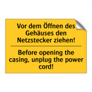 Vor dem Öffnen des Gehäuses den /.../ - Before opening the casing, unplug /.../