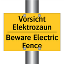 Vorsicht Elektrozaun - Beware Electric Fence