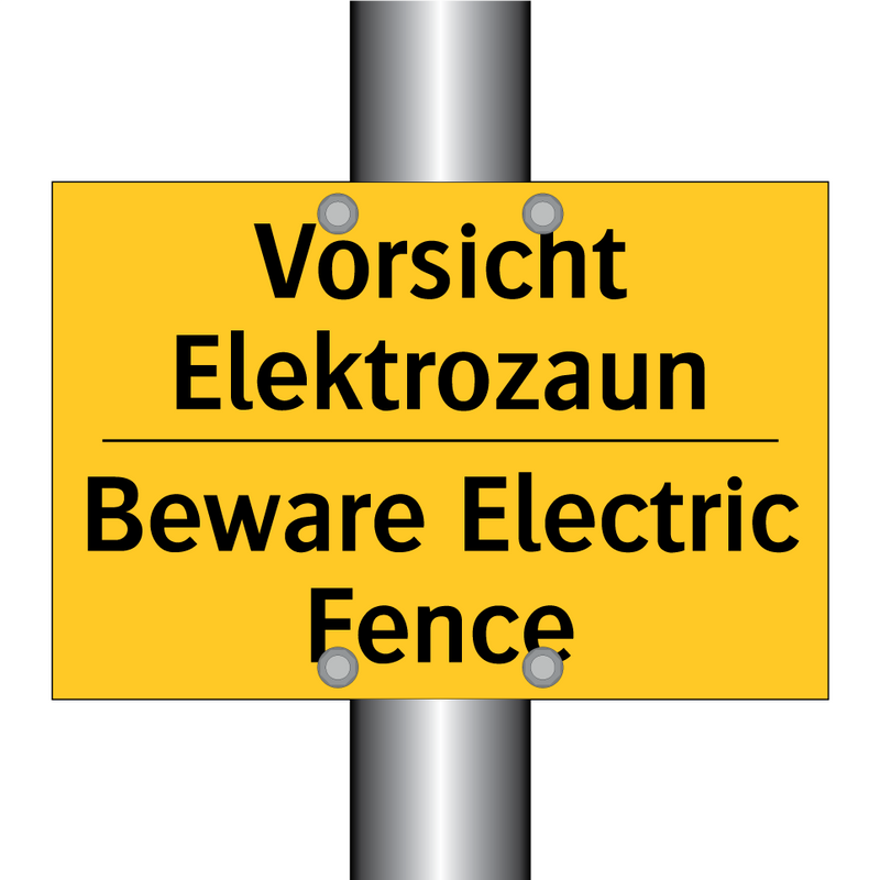 Vorsicht Elektrozaun - Beware Electric Fence