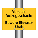 Vorsicht Aufzugsschacht - Beware Elevator Shaft