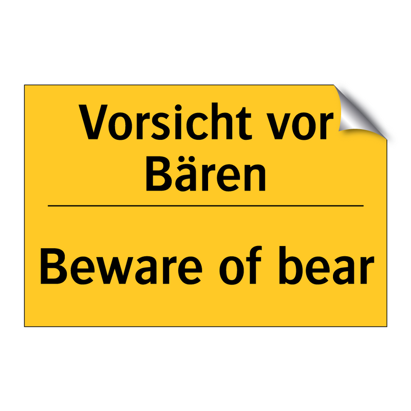 Vorsicht vor Bären - Beware of bear