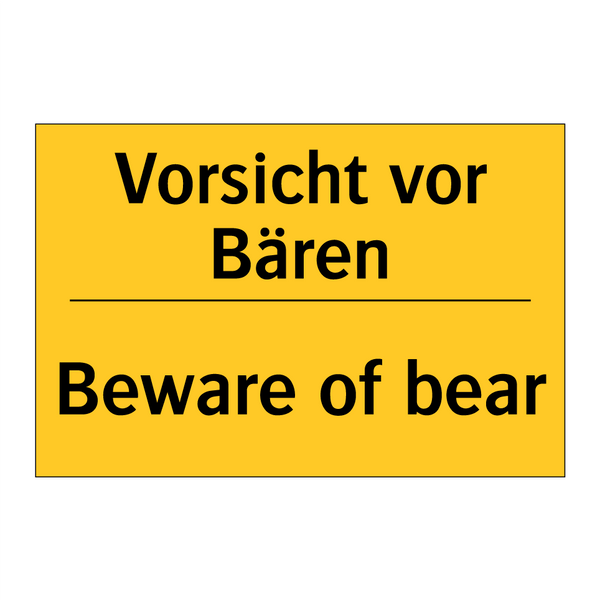 Vorsicht vor Bären - Beware of bear