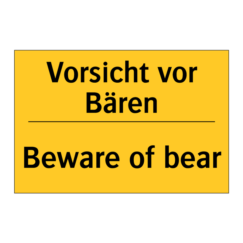 Vorsicht vor Bären - Beware of bear