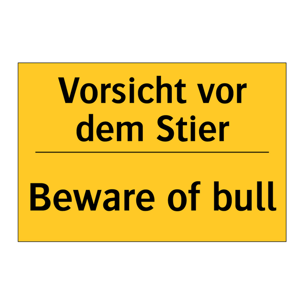 Vorsicht vor dem Stier - Beware of bull