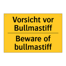 Vorsicht vor Bullmastiff - Beware of bullmastiff