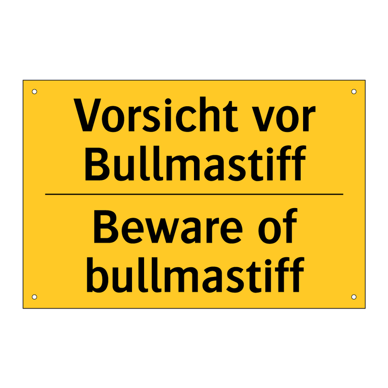 Vorsicht vor Bullmastiff - Beware of bullmastiff