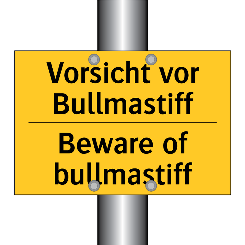 Vorsicht vor Bullmastiff - Beware of bullmastiff