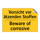 Vorsicht vor ätzenden Stoffen - Beware of corrosive