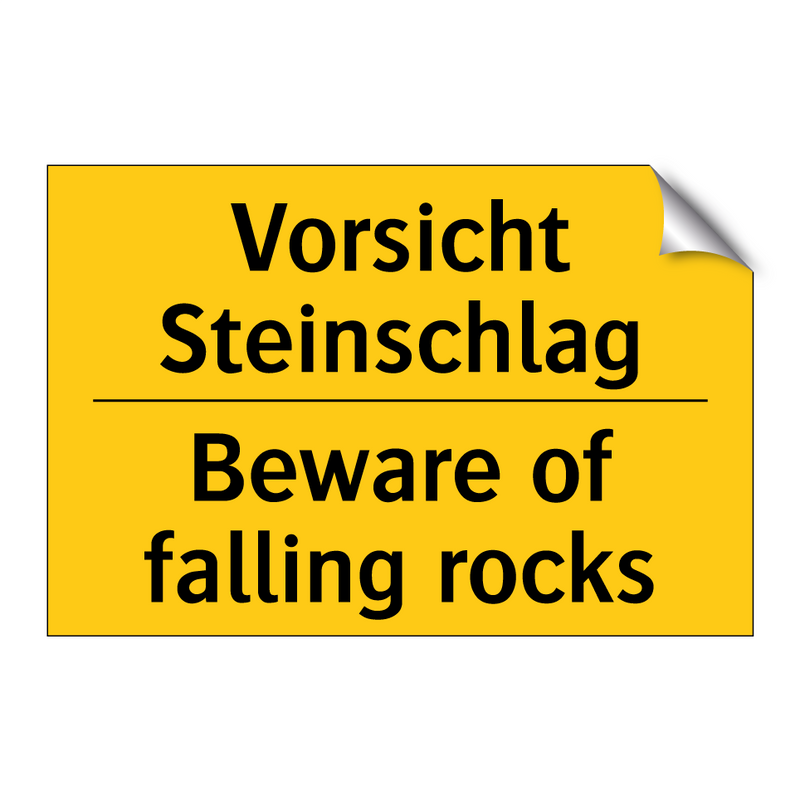 Vorsicht Steinschlag - Beware of falling rocks