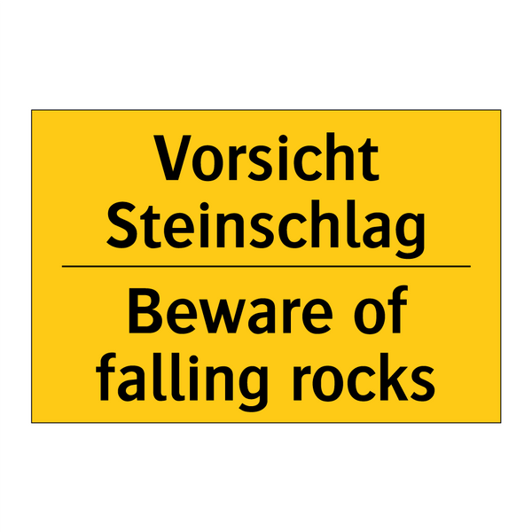 Vorsicht Steinschlag - Beware of falling rocks