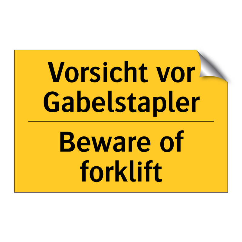 Vorsicht vor Gabelstapler - Beware of forklift