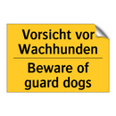 Vorsicht vor Wachhunden - Beware of guard dogs