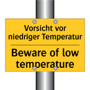 Vorsicht vor niedriger Temperatur/.../ - Beware of low temperature