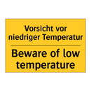 Vorsicht vor niedriger Temperatur/.../ - Beware of low temperature