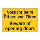 Vorsicht beim Öffnen von Türen - Beware of opening doors
