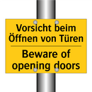 Vorsicht beim Öffnen von Türen - Beware of opening doors