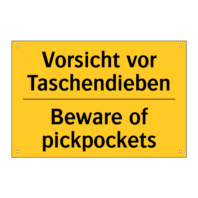 Vorsicht vor Taschendieben - Beware of pickpockets