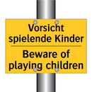 Vorsicht spielende Kinder - Beware of playing children