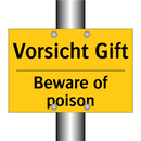 Vorsicht Gift - Beware of poison