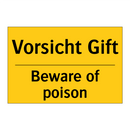 Vorsicht Gift - Beware of poison