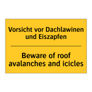 Vorsicht vor Dachlawinen und Eiszapfen/.../ - Beware of roof avalanches and /.../