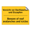 Vorsicht vor Dachlawinen und Eiszapfen/.../ - Beware of roof avalanches and /.../