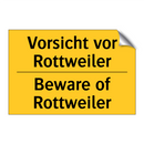 Vorsicht vor Rottweiler - Beware of Rottweiler