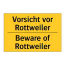 Vorsicht vor Rottweiler - Beware of Rottweiler