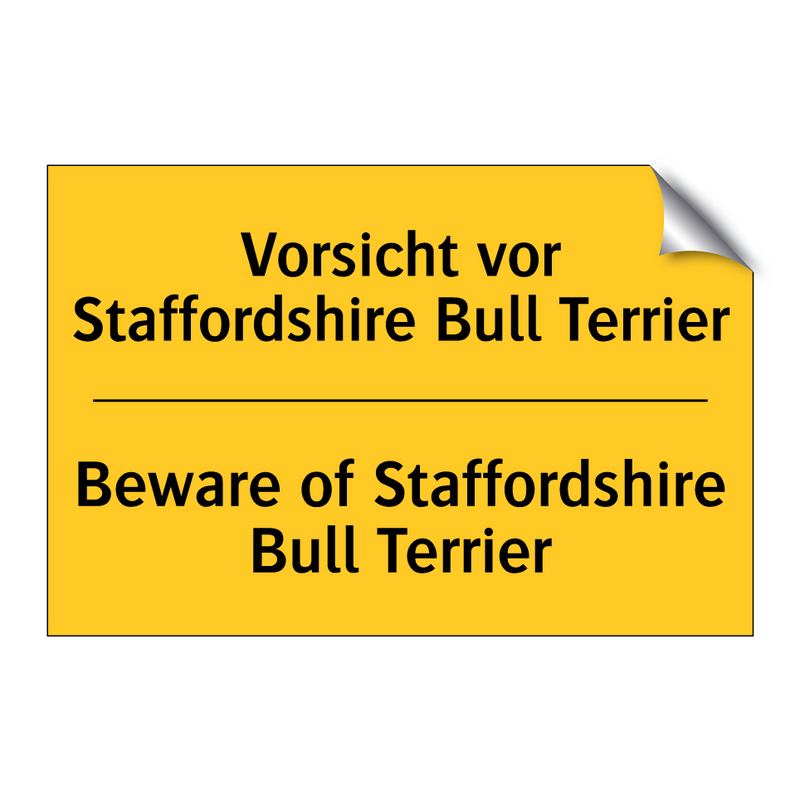 Vorsicht vor Staffordshire Bull /.../ - Beware of Staffordshire Bull Terrier/.../