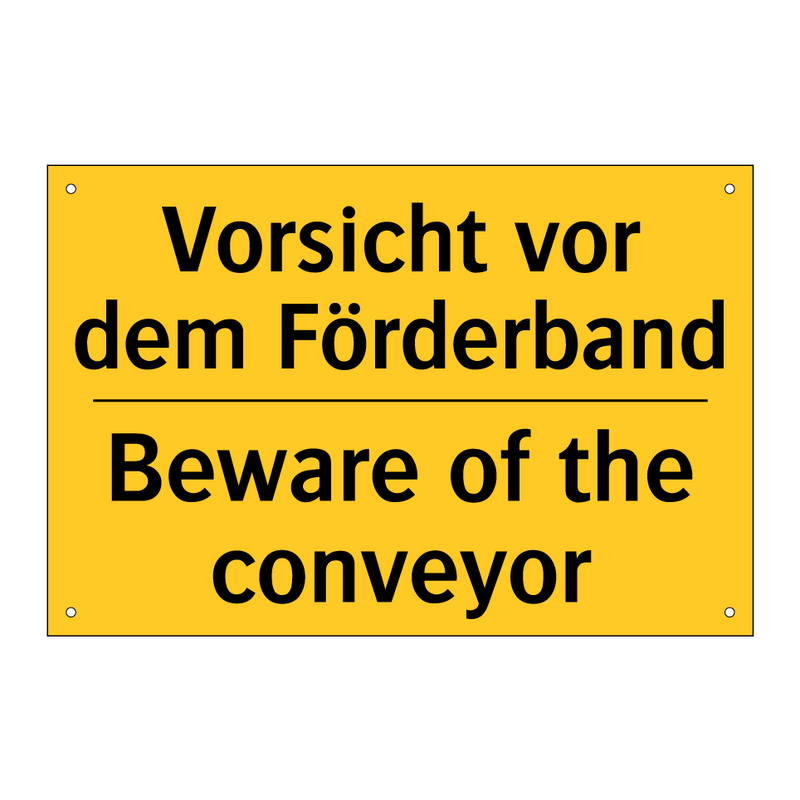 Vorsicht vor dem Förderband - Beware of the conveyor