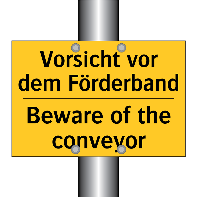 Vorsicht vor dem Förderband - Beware of the conveyor