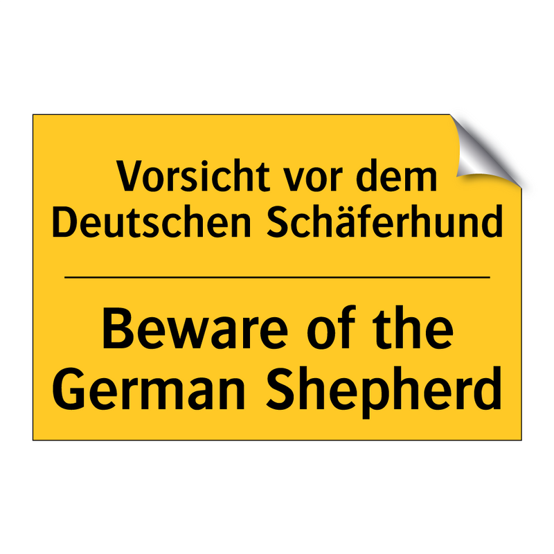 Vorsicht vor dem Deutschen Schäferhund/.../ - Beware of the German Shepherd