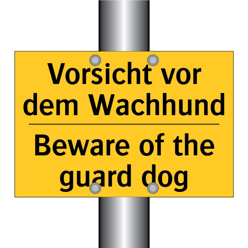 Vorsicht vor dem Wachhund - Beware of the guard dog
