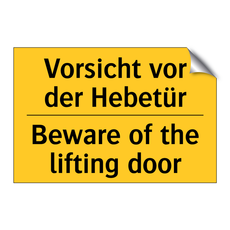 Vorsicht vor der Hebetür - Beware of the lifting door