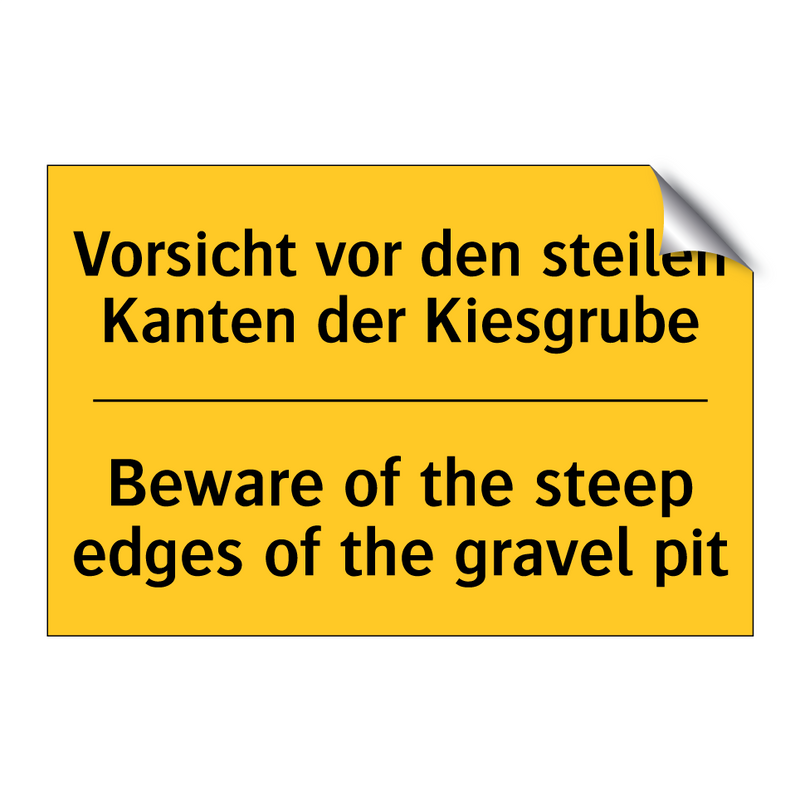 Vorsicht vor den steilen Kanten /.../ - Beware of the steep edges of the /.../