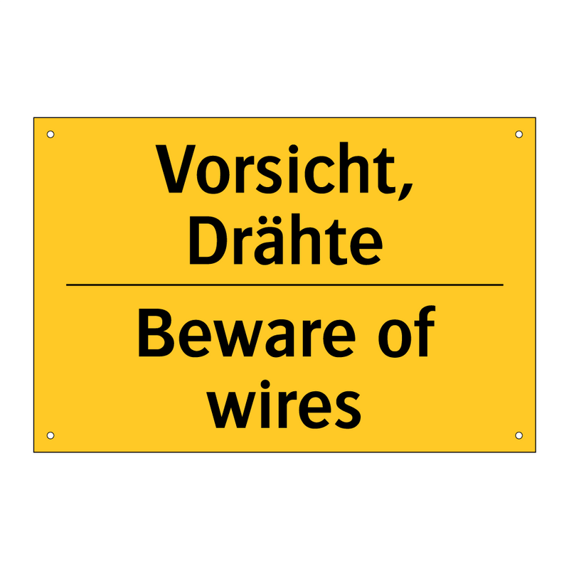 Vorsicht, Drähte - Beware of wires