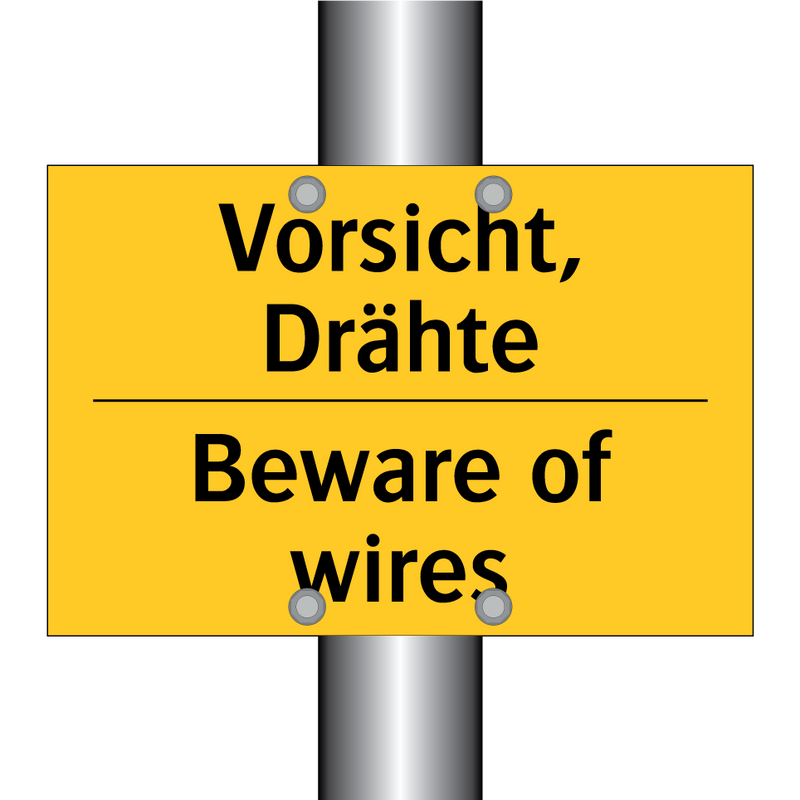 Vorsicht, Drähte - Beware of wires