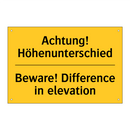 Achtung! Höhenunterschied - Beware! Difference in elevation/.../