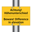 Achtung! Höhenunterschied - Beware! Difference in elevation/.../
