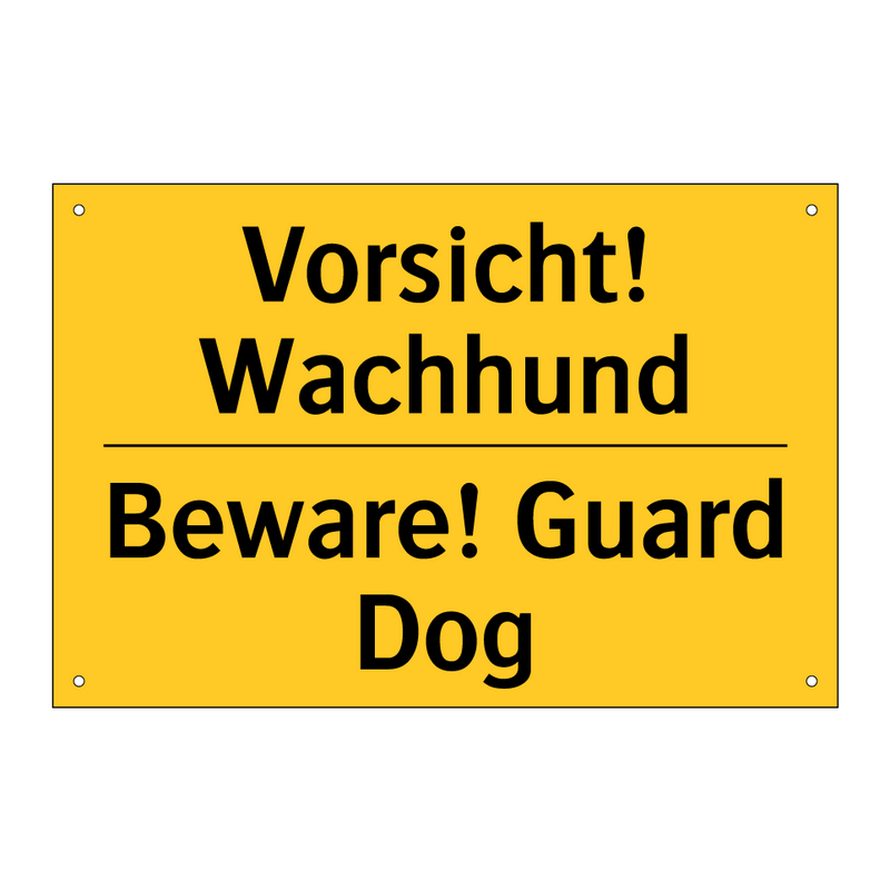 Vorsicht! Wachhund - Beware! Guard Dog